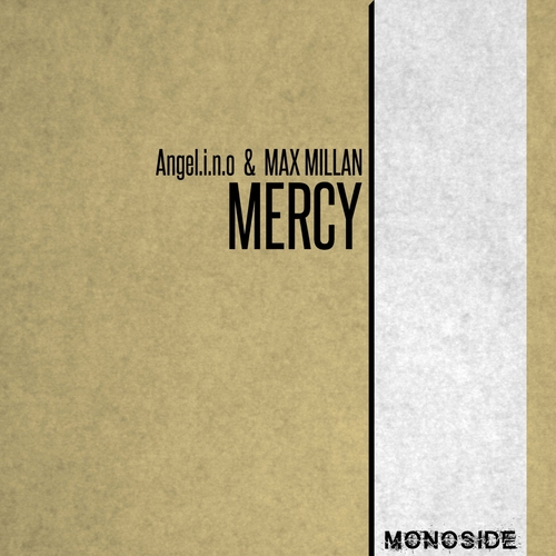 Max Millan, Angel.I.N.O - Mercy